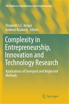 Elisabeth S. C. Berger, Elisabeth S.C. Berger, Kuckertz, Kuckertz, Andreas Kuckertz, Elisabet S C Berger... - Complexity in Entrepreneurship, Innovation and Technology Research