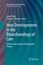 A Schrenk, A Schrenk, Alecia A. Schrenk, Lorn Tilley, Lorna Tilley - New Developments in the Bioarchaeology of Care