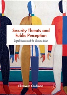Elizaveta Gaufman - Security Threats and Public Perception