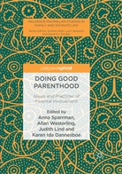 Karen Ida Dannesboe, Judith Lind, Judith Lind et al, Anna Sparrman, Alla Westerling, Allan Westerling - Doing Good Parenthood