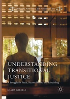Giada Girelli - Understanding Transitional Justice