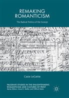 Casie LeGette - Remaking Romanticism
