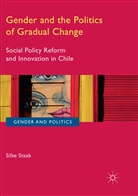 Silke Staab - Gender and the Politics of Gradual Change