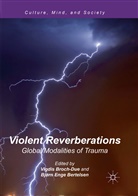 Bjørn Enge Bertelsen, Vigdi Broch-Due, Vigdis Broch-Due, Enge Bertelsen, Enge Bertelsen - Violent Reverberations