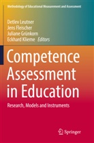 Jen Fleischer, Jens Fleischer, Juliane Grünkorn, Juliane Grünkorn et al, Eckhard Klieme, Detlev Leutner - Competence Assessment in Education