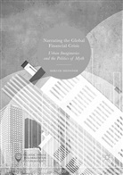 Miriam Meissner - Narrating the Global Financial Crisis