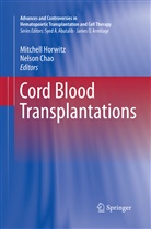Chao, Chao, Nelson Chao, Mitchel Horwitz, Mitchell Horwitz - Cord Blood Transplantations
