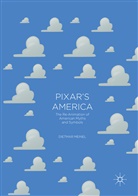 Dietmar Meinel - Pixar's America