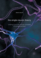 Steven Sevush - The Single-Neuron Theory