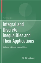 Yuming Qin - Integral and Discrete Inequalities and Their Applications