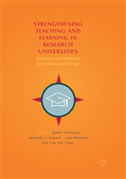 Grahame T. Bilbow, Lori Breslow, Lori Breslow et al, Bjørn Stensaker, Graham T Bilbow, Grahame T Bilbow... - Strengthening Teaching and Learning in Research Universities