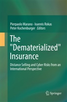 Peter Kochenburger, Pierpaolo Marano, Ioanni Rokas, Ioannis Rokas - The "Dematerialized" Insurance