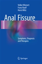 Horst Mlitz, Fran Raulf, Franz Raulf, Volke Wienert, Volker Wienert - Anal Fissure