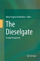 Marc Frigessi di Rattalma, Marco Frigessi di Rattalma - The Dieselgate