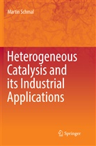 Martin Schmal - Heterogeneous Catalysis and its Industrial Applications