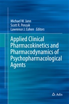 Lawrence J. Cohen, Lawrence J Cohen, Michael W. Jann, Scott R. Penzak, Scot R Penzak, Scott R Penzak - Applied Clinical Pharmacokinetics and Pharmacodynamics of Psychopharmacological Agents