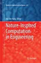 Xin-Sh Yang, Xin-She Yang - Nature-Inspired Computation in Engineering