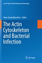 Han Georg Mannherz, Hans Georg Mannherz, Hans Georg Mannherz - The Actin Cytoskeleton and Bacterial Infection