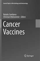 Ottensmeier, Ottensmeier, Christian Ottensmeier, Natali Savelyeva, Natalia Savelyeva - Cancer Vaccines
