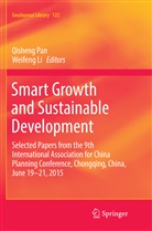 Li, Li, Weifeng Li, Qishen Pan, Qisheng Pan - Smart Growth and Sustainable Development
