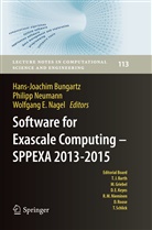 Hans-Joachim Bungartz, Wolfgang E Nagel, Wolfgang E. Nagel, Philip Neumann, Philipp Neumann - Software for Exascale Computing - SPPEXA 2013-2015