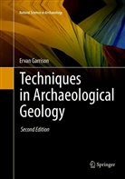 Ervan Garrison - Techniques in Archaeological Geology
