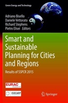Adriano Bisello, Pietro Elisei, Richard Stephens, Richard Stephens et al, Daniel Vettorato, Daniele Vettorato - Smart and Sustainable Planning for Cities and Regions