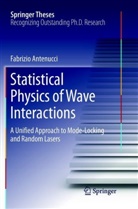 Fabrizio Antenucci - Statistical Physics of Wave Interactions