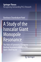 Darshana Chandrakant Patel - A Study of the Isoscalar Giant Monopole Resonance