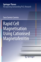 Sara Correia Carreira - Rapid Cell Magnetisation Using Cationised Magnetoferritin