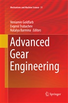 Natalya Barmina, Veniamin Goldfarb, Evgeni Trubachev, Evgenii Trubachev - Advanced Gear Engineering