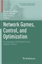 Tani Jimenez, Tania Jimenez, Samson Lasaulce, Eilon Solan - Network Games, Control, and Optimization
