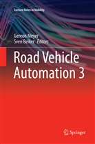 Beiker, Beiker, Sven Beiker, Gereo Meyer, Gereon Meyer - Road Vehicle Automation 3