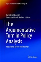 Sven Ove Hansson, Hirsch Hadorn, Hirsch Hadorn, Gertrude Hirsch Hadorn, Sve Ove Hansson, Sven Ove Hansson - The Argumentative Turn in Policy Analysis