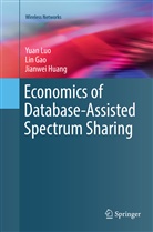 Li Gao, Lin Gao, Jianwei Huang, Yua Luo, Yuan Luo - Economics of Database-Assisted Spectrum Sharing