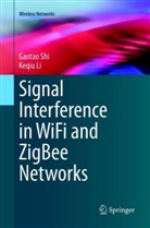 Keqiu Li, Gaota Shi, Gaotao Shi - Signal Interference in WiFi and ZigBee Networks
