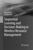 Cunqing Hua, Ron Zheng, Rong Zheng - Sequential Learning and Decision-Making in Wireless Resource Management