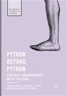 Robert G Weiner, Lynn Whitfield, B Lynn Whitfield, Paul N. Reinsch, Robert G. Weiner, B. Lynn Whitfield - Python beyond Python