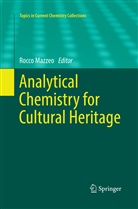 Rocc Mazzeo, Rocco Mazzeo - Analytical Chemistry for Cultural Heritage