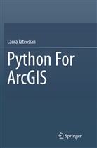 Laura Tateosian - Python For ArcGIS