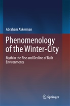 Abraham Akkerman - Phenomenology of the Winter-City