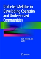 Sa Dagogo-Jack, Sam Dagogo-Jack - Diabetes Mellitus in Developing Countries and Underserved Communities