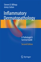 Steven Billings, Steven D Billings, Steven D. Billings, Jenny Cotton - Inflammatory Dermatopathology