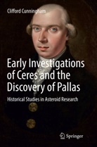 Clifford Cunningham - Early Investigations of Ceres and the Discovery of Pallas