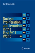 David Hafemeister - Nuclear Proliferation and Terrorism in the Post-9/11 World