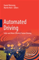 Horn, Horn, Martin Horn, Danie Watzenig, Daniel Watzenig - Automated Driving