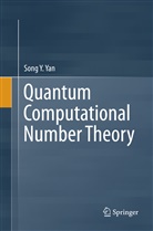Song Y Yan, Song Y. Yan - Quantum Computational Number Theory