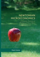 Matti Estola - Newtonian Microeconomics