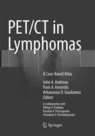 Pari A Kosmidis, Paris A Kosmidis, John A. Andreou, Athanasios D Gouliamos, Athanasios D. Gouliamos, Paris A. Kosmidis - PET/CT in Lymphomas