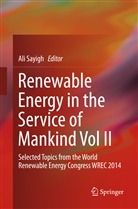 Al Sayigh, Ali Sayigh - Renewable Energy in the Service of Mankind Vol II